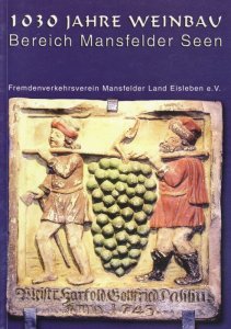 Buch 1030 Jahre Weinbau Bereich Mansfelder Seen